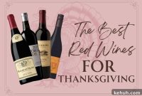Top Red Wines to Pair With Thanksgiving Dinner