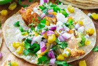 Mexican Street Corn Chicken Tacos Recipe for Flavorful Weeknight Meals